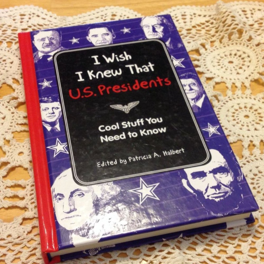 Book Sale! 3 for $10! US Presidents -  I wish I knew that